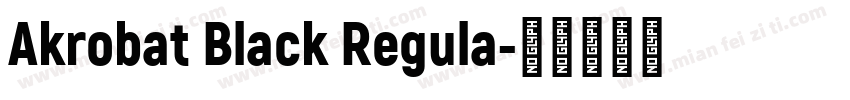 Akrobat Black Regula字体转换